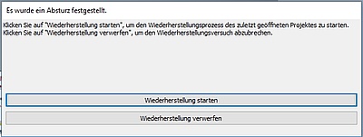 Dialog zum Wiederherstellen nach einem Programmabsturz